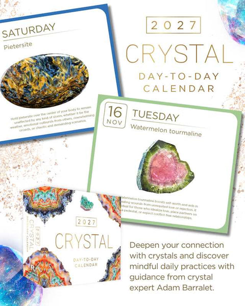 2027 Crystal Day-to-Day Calendar by Adam Barralet