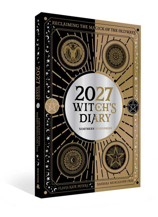 2027 Witch's Diary and Planner Calendar - Northern Hemisphere by Flavia Kate Peters