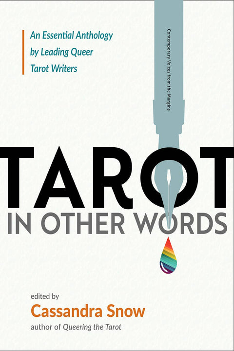 Tarot in Other Words: An Anthology by Queer Tarot Writers
