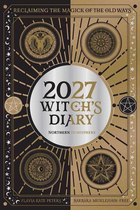 2027 Witch's Diary and Planner Calendar - Northern Hemisphere by Flavia Kate Peters