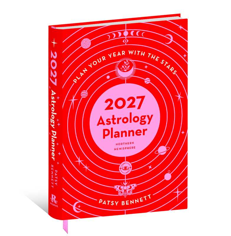 2027 Astrology Planner Calendar - Northern Hemisphere by Patsy Bennett