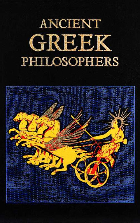 Ancient Greek Philosophers by Editors of Canterbury Classics