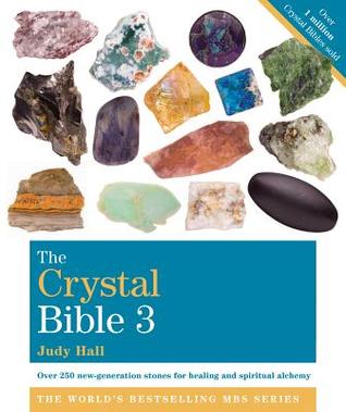 The Crystal Bible, Volume 3