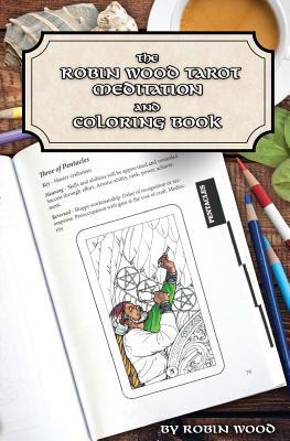 Robin Wood Tarot Coloring Book by Robin Wood