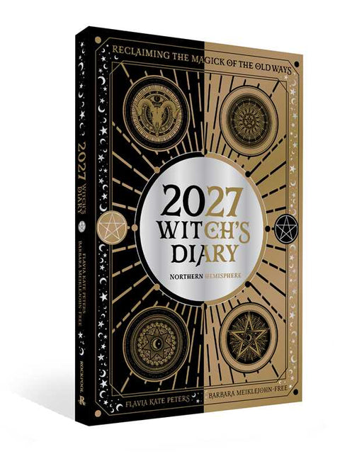 2027 Witch's Diary and Planner Calendar - Northern Hemisphere by Flavia  Kate Peters
