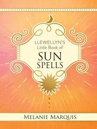 Llewellyn's Little Book of Sun Spells