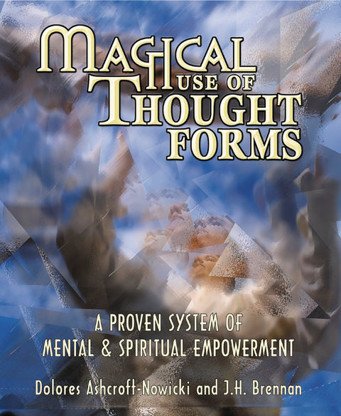 Magical Use of Thought Forms