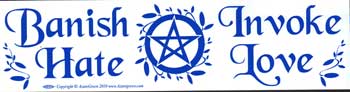 Banish Hate Invoke Love bumper sticker