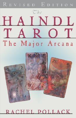 Haindl Tarot, Major Arcana, Rev Ed. by Rachel Pollack