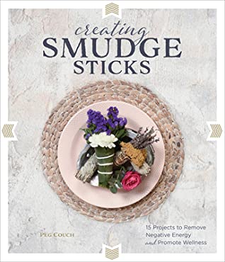 Creating Smudge Sticks