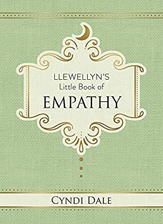 Llewellyn's Little Book of Empathy