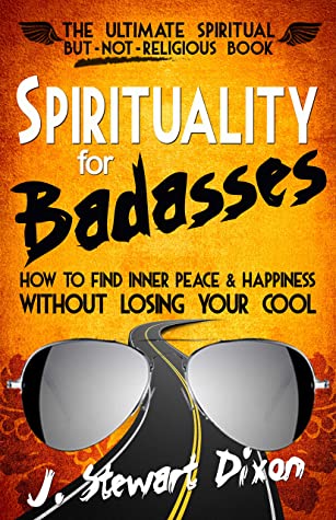 Spirituality for Badasses