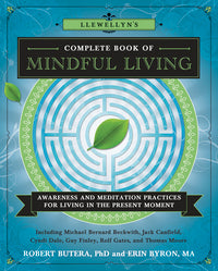 Llewellyn's Complete Book of Mindful Living