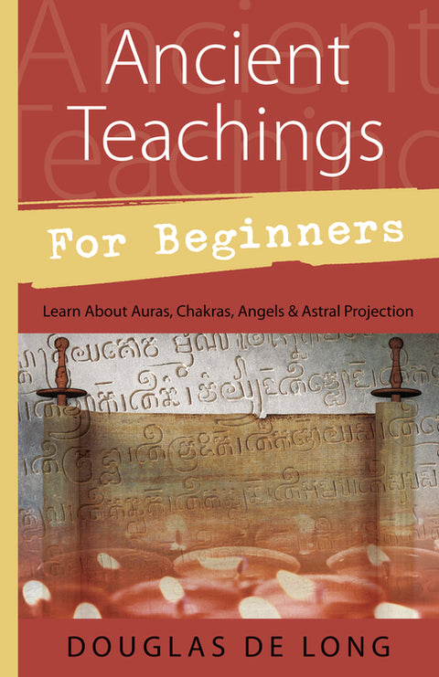 Ancient Teachings for Beginners