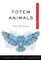 Totem Animals, Plain & Simple